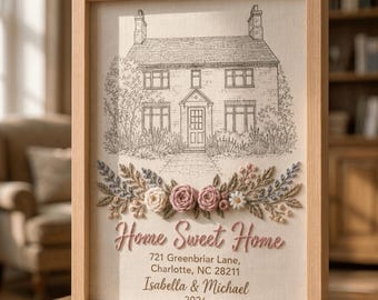 Custom House Portrait Hand Embroidery, Personalized Home Sweet Home Sign, Framed New Home Gift, Wedding or Housewarming Gift