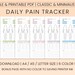 Daily Pain Tracker Pain Log Health Tracker Printable - Etsy