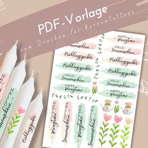 May include: Printable candle tattoo designs with spring-themed illustrations and text. The designs include phrases like "Happy Springtime", "Hallo Sonnenschein", and "Frühlingszauber".
