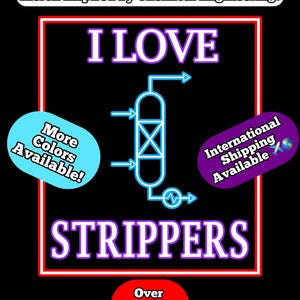 以下が含まれることがあります： 黒い背景に白と紫で「I LOVE STRIPPERS」と書かれたグラフィックデザイン。中央には水色の化学工学の蒸留塔の図が配置されている。テキストには「Merch inspired by Chemical Engineering!」と記載されている。