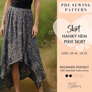 May include: A PDF sewing pattern for a skirt with a handkerchief hem. The pattern is called "Hanky Hem Pixie Skirt" and is available in sizes UK 06 - UK 22. The pattern is beginner friendly and includes detailed instructions. The image shows a woman wearing a skirt made from the pattern.