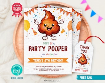 Poop Emoji Birthday Party Invitation, Party Pooper Invitation, Don&#39;t be a Party Pooper, Poop Emoji Invitation, Instant Download Template