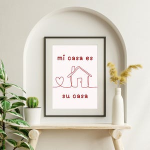 Mi casa es su casa poster - Mi casa su casa poster - Living room wall art - Simple wall art - Aesthetic Print - Living room poster