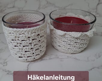 Häkelanleitung Windlichter - Häkeln - Gläser umhäkeln - Digitaler Download - Deutsch - Bildanleitung Häkeln - Häkelschrift