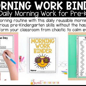 May include: A colorful binder with the title "Morning Work Binder" and a sun with sunglasses on the cover. The binder has three pages visible, one with a letter of the day worksheet, one with a tracing practice worksheet, and one with a title page.