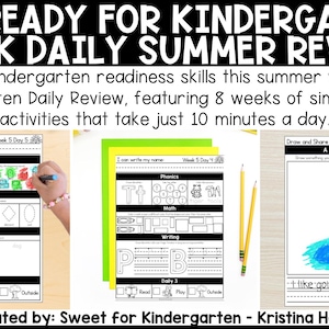 May include: Educational Pre-K to Kindergarten Daily Summer Review featuring 8 weeks of activities. The image shows worksheets with sections for phonics, math, and writing. The text includes "I can write my name" and "A Fun Summer Day".