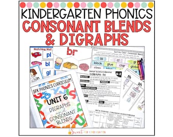 Kindergarten Phonics: Consonant Blends & Digraphs Unit (PDF)