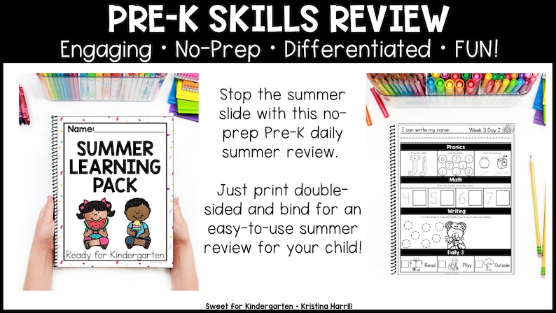 May include: A Pre-K skills review workbook with the title "Summer Learning Pack" held by hands. The cover features cartoon children and the text "Ready for Kindergarten." The workbook includes daily review pages for phonics, math, and writing.