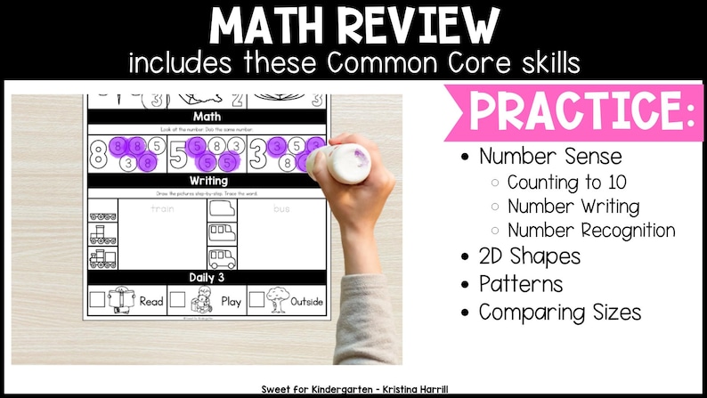 May include: A worksheet titled "MATH REVIEW" with math and writing exercises. The worksheet includes number sense, counting, writing, and recognition, 2D shapes, patterns, and comparing sizes. A hand is holding a marker over the worksheet.