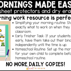 May include: A colorful image with the text "Mornings Made Easy!" and "This morning work resource is perfect for:"  The image shows a binder with a worksheet titled "Color Practice" and a dry erase marker. The text below the image says "No More Daily Copies!"