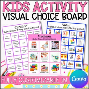 May include: A visual choice board for kids, featuring three boards with activity options. The boards are labeled for Caroline, Nolan, and Madison, with options like playing with dolls, reading books, and playing with Legos. The text "KIDS ACTIVITY VISUAL CHOICE BOARD" is at the top.