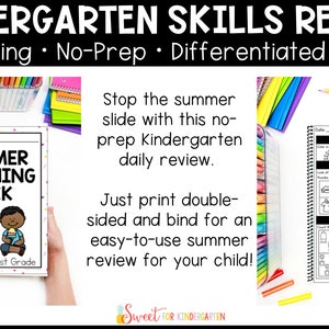May include: A spiral-bound "Summer Learning Pack" for kindergarten, featuring a cover with cartoon children and the text "Ready for First Grade." The image includes text: "Kindergarten Skills Review" and "Engaging, No-Prep, Differentiated, FUN!"