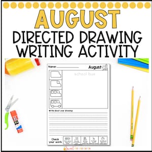 August Directed Drawing and Back to School Writing Journal Activity for Kids Kindergarten, First Grade, Homeschool Writing Learn How to Draw