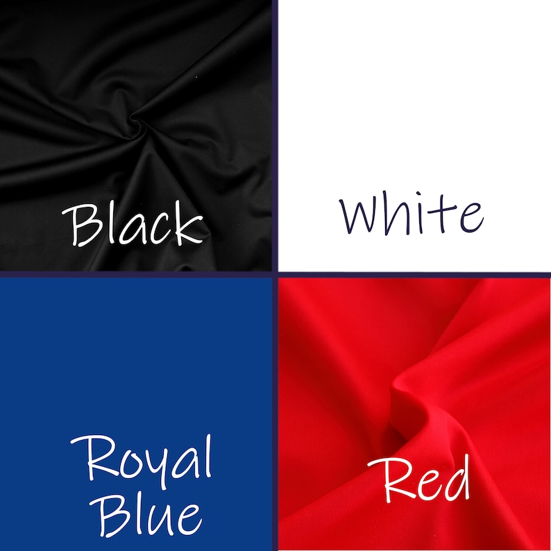 May include: Four fabric swatches in different colors: black, white, royal blue, and red.