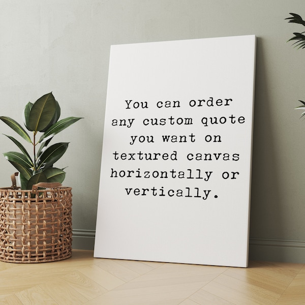 Custom Canvas Quote Etsy