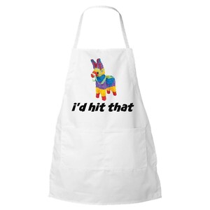 I&#39;d Hit That Pinata Funny Novelty Apron - Fun Party Conversation Starter Kitchen BBQ Apron - Makes a Great Gift!