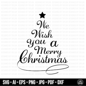 Wij wensen u een vrolijk kerstfeest SVG, Kerstmis SVG, Sneeuw SVG, Cricut Cut Files, Silhouet