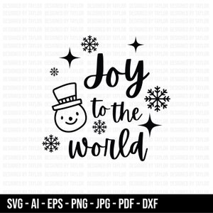 Joy To The World SVG, Christmas SVG, Snow SVG, Cricut Cut Files, Silhouette