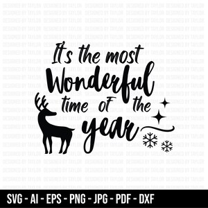 It's The Most Wonderful Time Of The Year SVG, Christmas SVG, Snow SVG, Cricut Cut Files, Silhouette