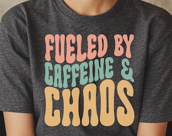 Fueled by Caffeine and Chaos Women's Camo T-Shirt Coffee Lover Funny Coffee Shirt