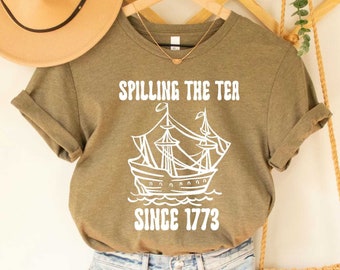 Spilling The Tea Since 1773 Shirt History Teacher Gift Patriotic Teacher Shirt History Lover Shirt Historian Shirt