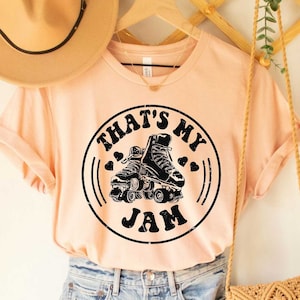 Women s Roller Derby Shirt That s My Jam T shirt Skate Tee Derby Tshirt Roller Derby Shirts Roller Skates Etsy