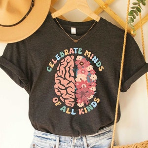 Autism Shirt ABA Therapist Shirt Celebrate Minds Of All Kinds Shirt Neurodiversity Shirt Inclusion Shirt SPED Teacher Shirt