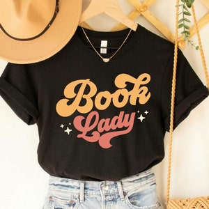 Book Lady Shirt Funny Book Lover Gift Bookworm Shirt Book Club Shirt Reading Teacher Shirt