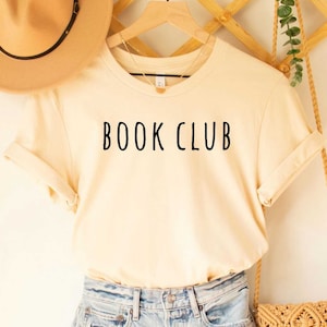 Book Club T-Shirt Book Lover Shirt Bibliophile Bookish Shirt Book Club Shirt