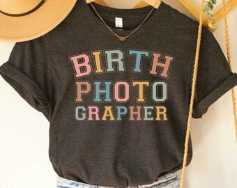 Birth Photographer Shirt Newborn Photographer Shirt Baby Photography Shirt Baby Whisperer T-Shirt