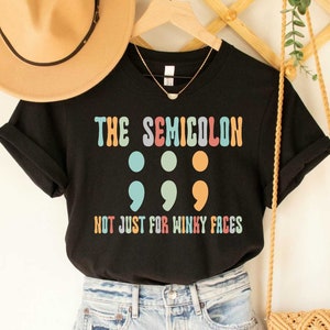 Semicolon Punctuation Shirt English Teacher Ladies Grammar Shirt Gifts for Teachers Funny Typography Shirt Women
