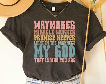 Christian T-shirt Waymaker Shirt Religious Shirts for Women Faith Shirt Bible Verse Shirt