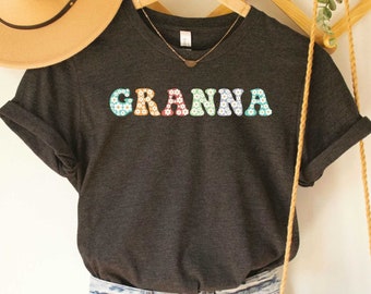 Funny Grandma Shirt Mother's Day Shirt Granna Birthday Gift Idea Granna Tshirt for Women