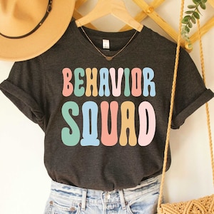 Behavior Squad Shirt Special Education Teacher Shirt Gift for Behavior Therapist Aba Therapist Shirt