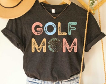 Golf Mom Shirt: Golf Lover Mama Gift