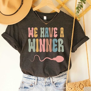 We Have A Winner Shirt Pregnancy Shirt I'm Pregnant Pregnancy Announcement Shirt Pregnancy Reveal Shirt Baby Reveal