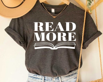 Read More Books Shirt, Book Lover Gift, Librarian Shirt, Book Nerd Shirt