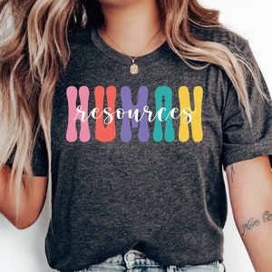 Human Resources Shirt Women HR Shirt Human Resource Manager Shirt HR Squad Shirt