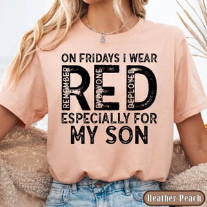 Military Mom Deployed Son RED Friday Shirt, Patriotic Apparel Service Member Support Tee, On Fridays We Wear RED Bild 3