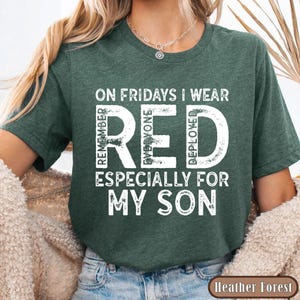 Military Mom Deployed Son RED Friday Shirt, Patriotic Apparel Service Member Support Tee, On Fridays We Wear RED Bild 17