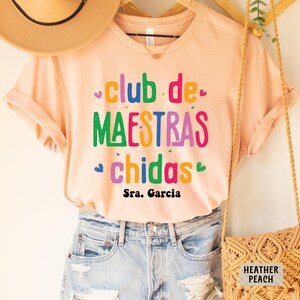 Custom Maestra Shirt Club De Maestras Chidas Shirt Spanish Gift Mexican Teacher Shirt image 3