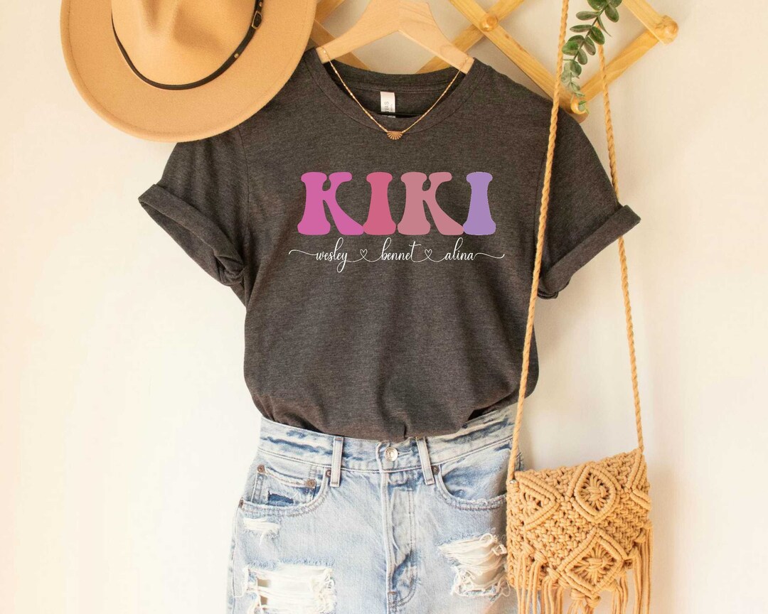Custom Kiki With Kids Names Shirt for Grandma Etsy