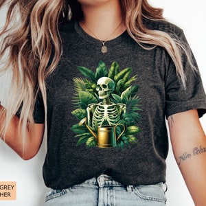 Gardener Skeleton Shirt Plant Gifts for Her Funny Skeleton Plant Shirt Plants Graphic Shirt
