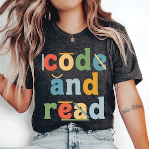Dyslexia Therapist Shirt Code and Read Shirt Reading Teacher Shirt Dyslexia Shirt