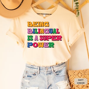 Funny Bilingual Teacher Shirt Being Bilingual Is A Super Power Shirt Maestra Shirt ESL Teacher Shirt