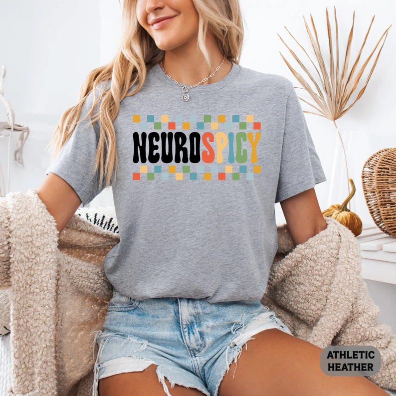 Neurodivergent Shirt Neurospicy Shirt ADHD Shirt Autism Acceptance Shirt Neurodiversity Shirt image 18