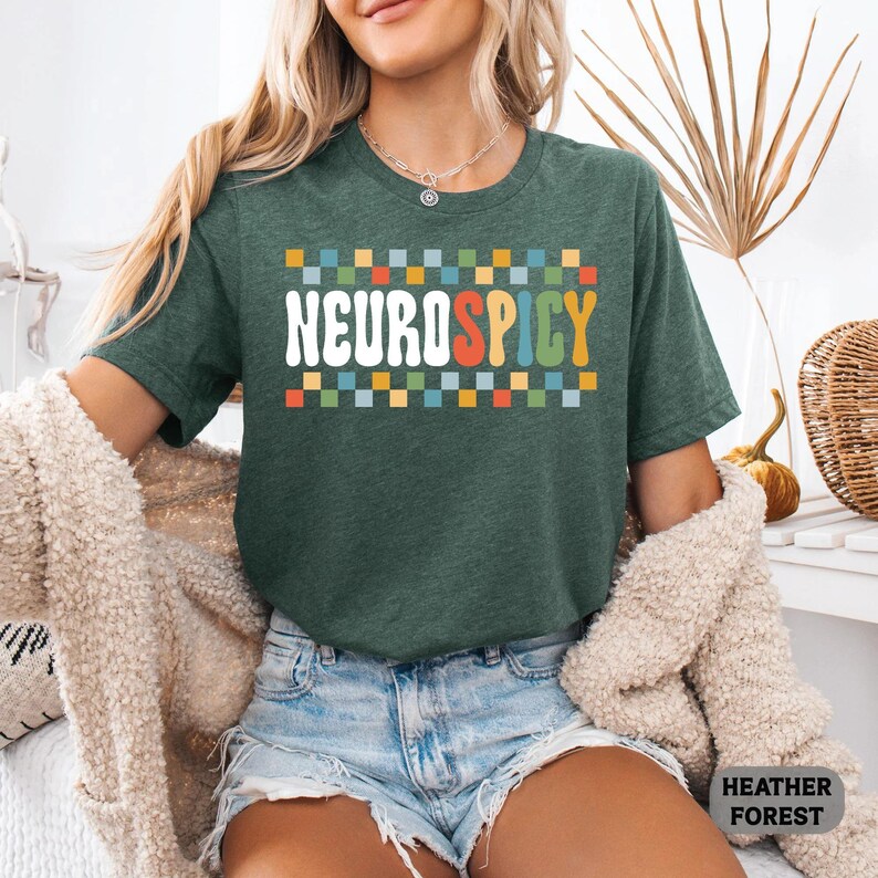 Neurodivergent Shirt Neurospicy Shirt ADHD Shirt Autism Acceptance Shirt Neurodiversity Shirt image 4