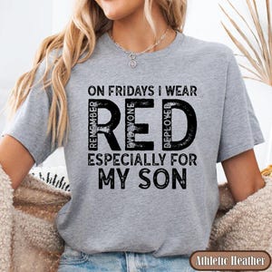 Military Mom Deployed Son RED Friday Shirt, Patriotic Apparel Service Member Support Tee, On Fridays We Wear RED Bild 10