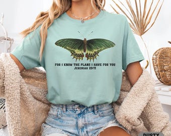 Jeremiah 29:11 Shirt - For I know the plans I have for you