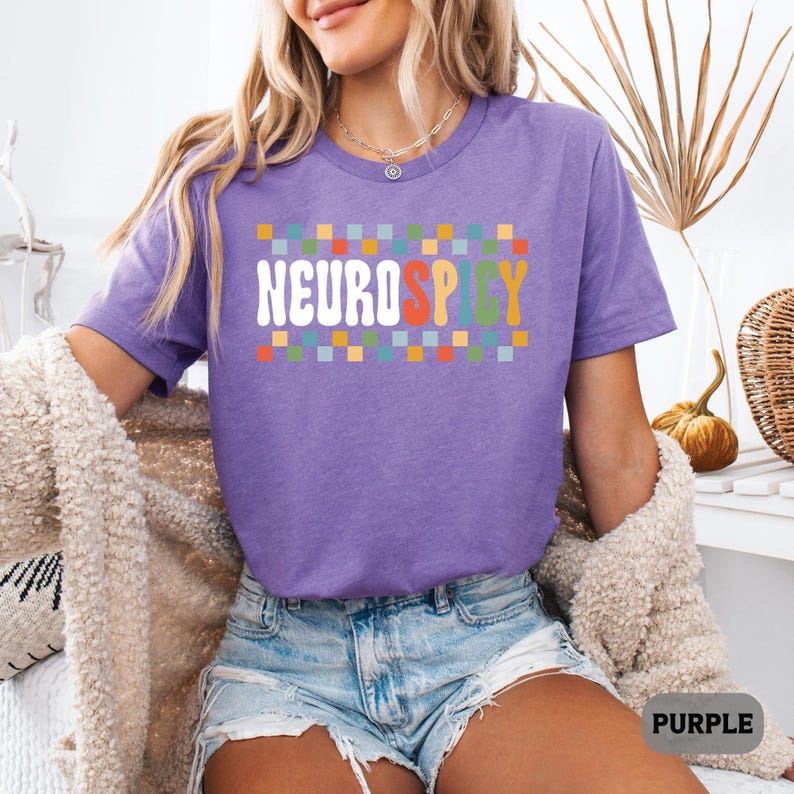 Neurodivergent Shirt Neurospicy Shirt ADHD Shirt Autism Acceptance Shirt Neurodiversity Shirt image 17